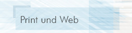 Print und Web